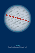 global homophobia states movements and the politics of oppression