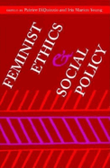 Feminist Ethics And Social Policy Book 