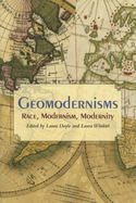 geomodernisms race modernism modernity