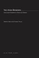 The Atom Beseiged: Extraparlimentary Dissent in France and Germany
