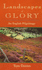 Landscapes of Glory: An English Pilgrimage