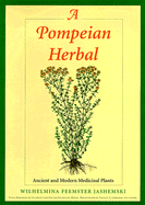 pompeian herbal ancient and modern medicinal plants