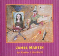 james martin art rustler at the rivoli