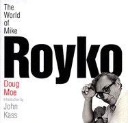 World of Mike Royko