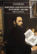 Painting and Sculpture in Europe, 1780-1880: Third Edition