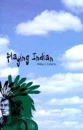 Playing Indian