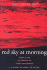 Red Sky at Morning: America and the Crisis of the Global Environment