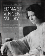 selected poems of edna st vincent millay an annotated edition