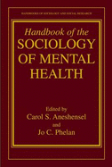 Handbook of the Sociology of Mental Health