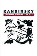 Kandinsky: Complete Writings on Art