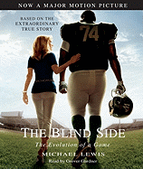 The Blind Side: The Evolution of a Game