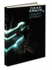 Dead Space 2: Prima's Official Game Guide