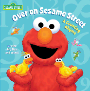 Over on Sesame Street: A Counting Rhyme