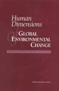Human Dimensions of Global Environmental Change: Research Pathways for the Next Decade