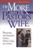 I'm More Than the Pastor's Wife: Supporting Your Husband's Ministry Without Losing Your Identity