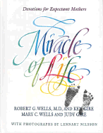 Miracle of Life: Devotions for Expectant Mothers