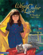 What Color Is Love: A Parable of God's Gifts