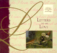 Letters to My Love [Hardcover] By Swanson, Beth