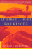 At First I Hope for Rescue