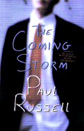 The Coming Storm