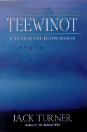 ISBN 9780312251970 product image for teewinot a year in the teton range | upcitemdb.com