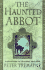 The Haunted Abbot