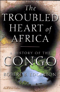 Troubled Heart of Africa