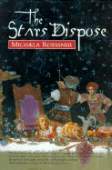 The Stars Dispose