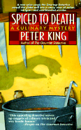 Spiced to Death: A Culinary Mystery