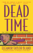 dead time by eleanor taylor bland