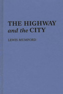 The Highway and the City.