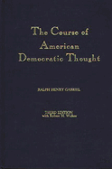 The course of American democratic thought.