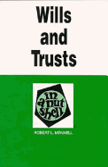 Wills and Trusts in a Nutshell