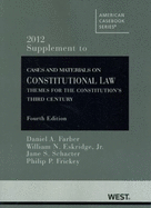 Cases and Materials on Constitutional Law: Themes for the Constitution's Third Century