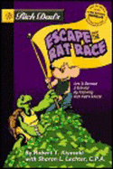 Rich Dad's Escape from the Rat Race: How to Become a Rich Kid by Following Rich Dad's Advice