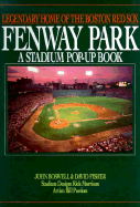 Fenway Park: Legendary Home of the Boston Red Sox
