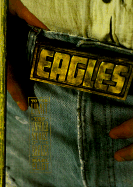To the Limit: The Untold Story of the Eagles