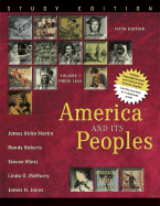 America and Its Peoples: A Mosaic in the Making: From 1865: Volume 2