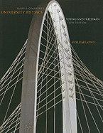 Sear's & Zemansky's University Physics, Volume One