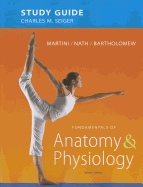 Study Guide for Fundamentals of Anatomy & Physiology