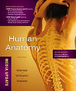 Human Anatomy with MasteringA&P, Media Update
