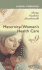 Clinical Companion for Maternity & Women's Health Care, 1e (Clinical Companion (Elsevier))