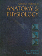 Anthony's Textbook of Anatomy & Physiology: Revised Reprint