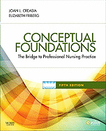 Conceptual Foundations: The Bridge to Professional Nursing Practice