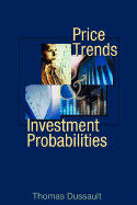 Price Trends & Investment Probabilities
