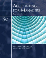 Accounting for Managers: Text and Cases