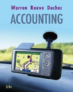 Study Guide, Chapters 1-17 for Warren/Reeve/Duchac's Accounting, 23rd and Financial Accounting, 11th