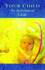 An astrological guide to your child