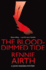 The Blood-Dimmed Tide. Rennie Airth