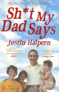Sh*t My Dad Says